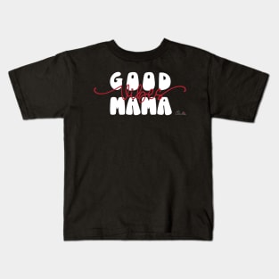 Sticker Quote Saying Good Vibes Mama Print Kids T-Shirt